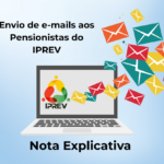 Nota Explicativa – Envio de e-mails aos Pensionistas do IPREV