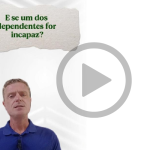 Educação Previdenciária: Cálculo da Pensão para Dependente Incapaz